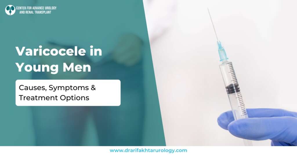 Varicocele in Young Men Causes, Symptoms & Treatment Options
