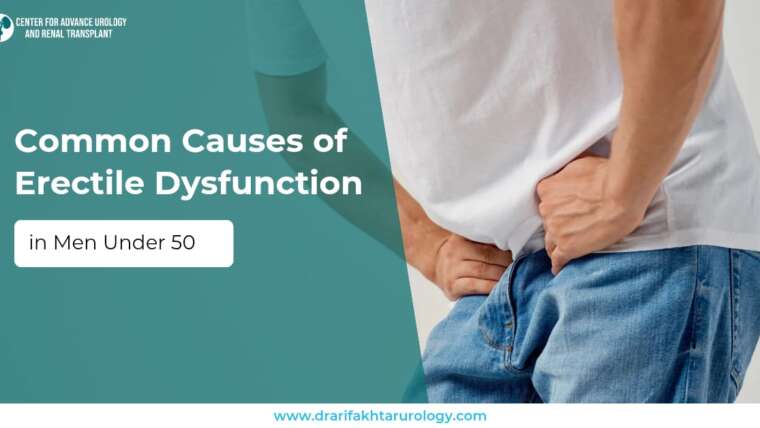 Common Causes of Erectile Dysfunction in Men Under 50