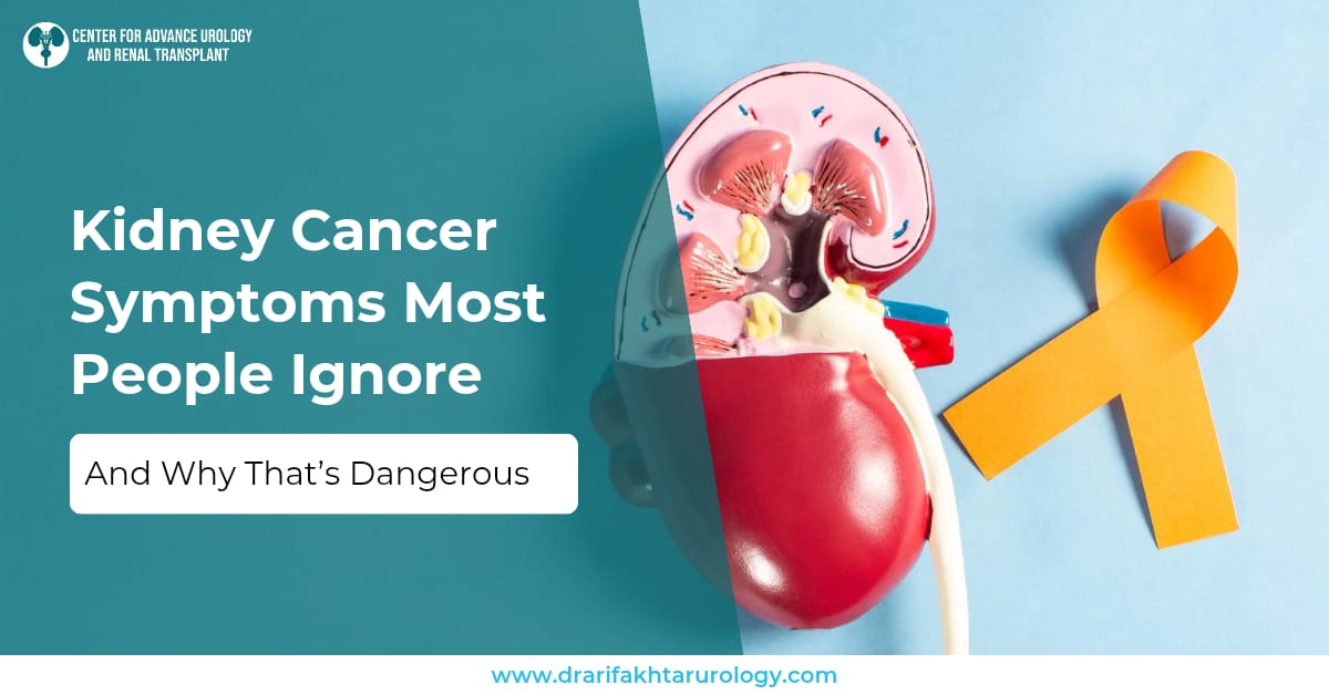Kidney Cancer Symptoms Most People Ignore—And Why That’s Dangerous
