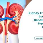 Kidney Transplant in Gurgaon: Benefits, Risks, Procedure and Recovery