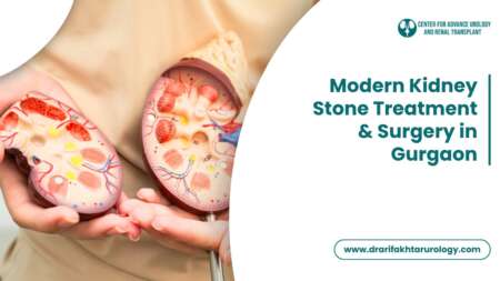 Modern Kidney Stone Treatment and Surgery in Gurgaon