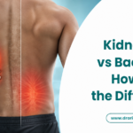 Kidney Pain vs Back Pain: How to Tell the Difference