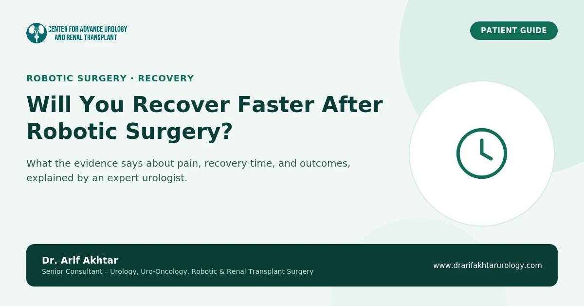 Robotic Surgery Recovery: Will You Be Back on Your Feet Faster?